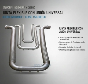 JUNTA DE EXPANSIÓN SÍSMICA CON UNIÓN UNIVERSAL INOX.150-300 LB. 2",4″,8″,10",12",16",18″,20",24″,26"